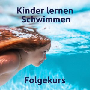 Kinder lernen Schwimmen Folgekurs